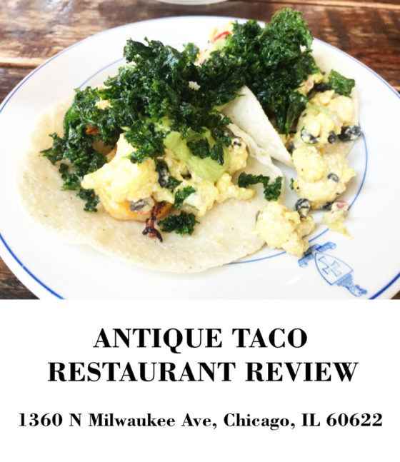 Antique Taco Restaurant Chicago in Wicker Park neighborhood