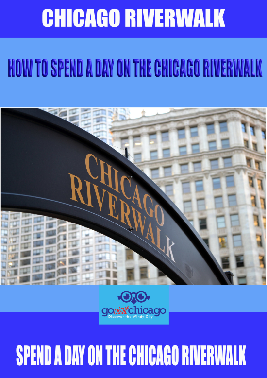 How to Spend a Day on the Chicago Riverwalk