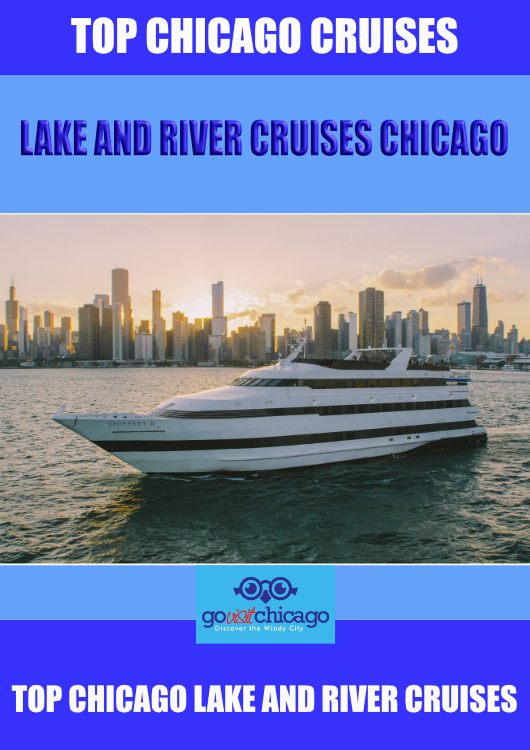 Top Chicago Cruises and River Cruise Chicago