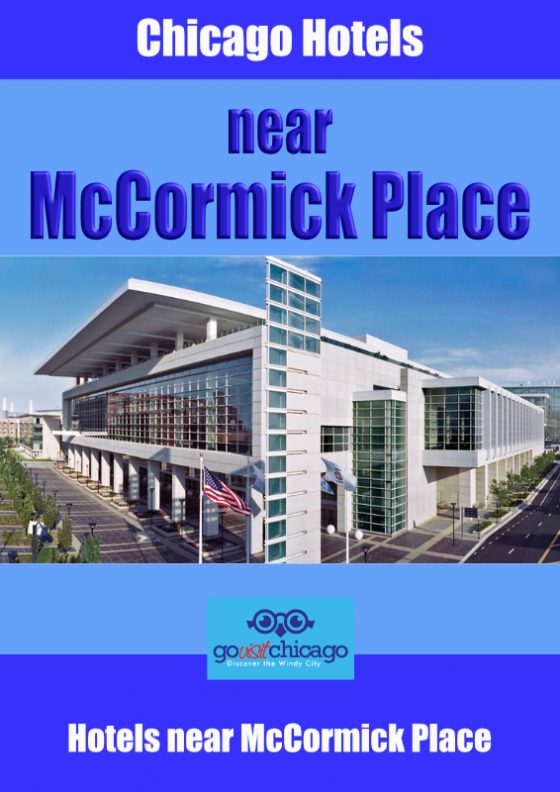 Hotels Near McCormick Place